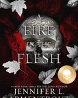 A Fire in the Flesh Special Edition (Flesh and Fire) cover image
