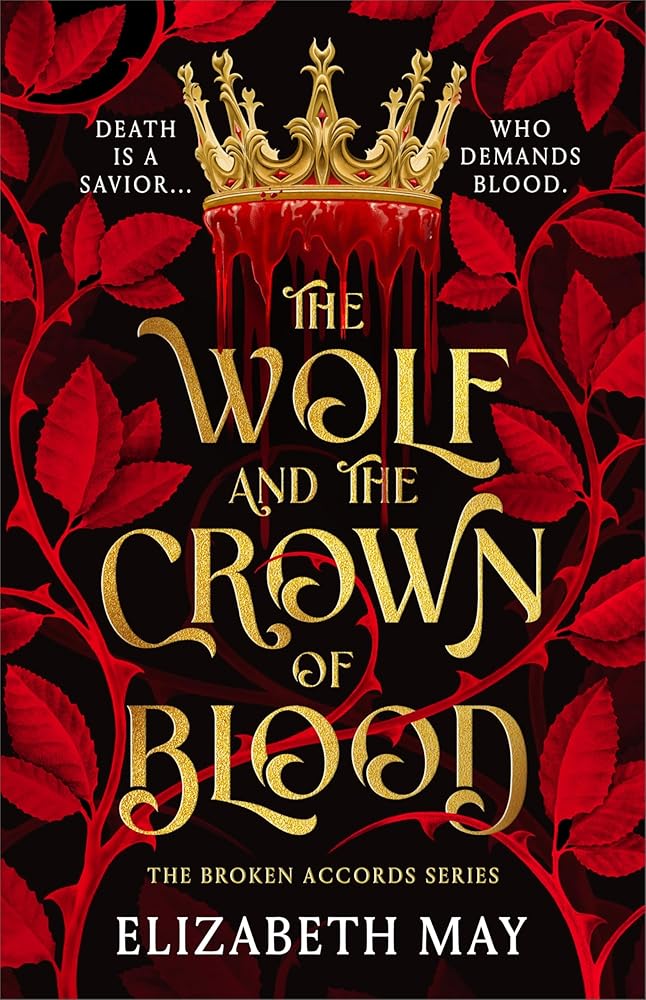 The Wolf and the Crown of Blood (Broken Accords) cover image