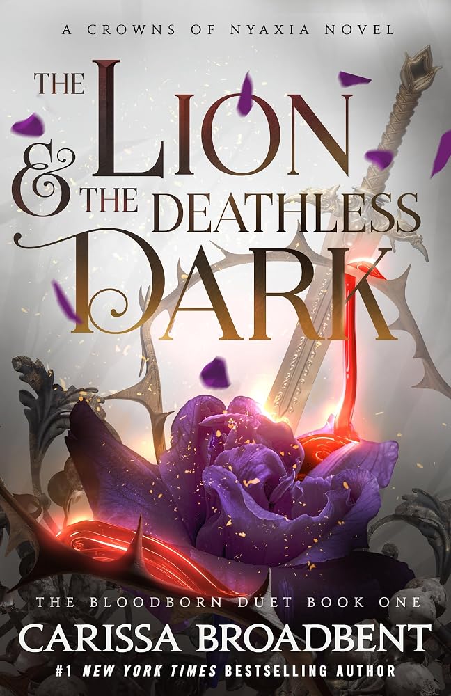 The Lion & the Deathless Dark: Book 1 of the Bloodborn Duet (Crowns of Nyaxia, 5) cover image