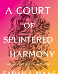 A Court of Splintered Harmony