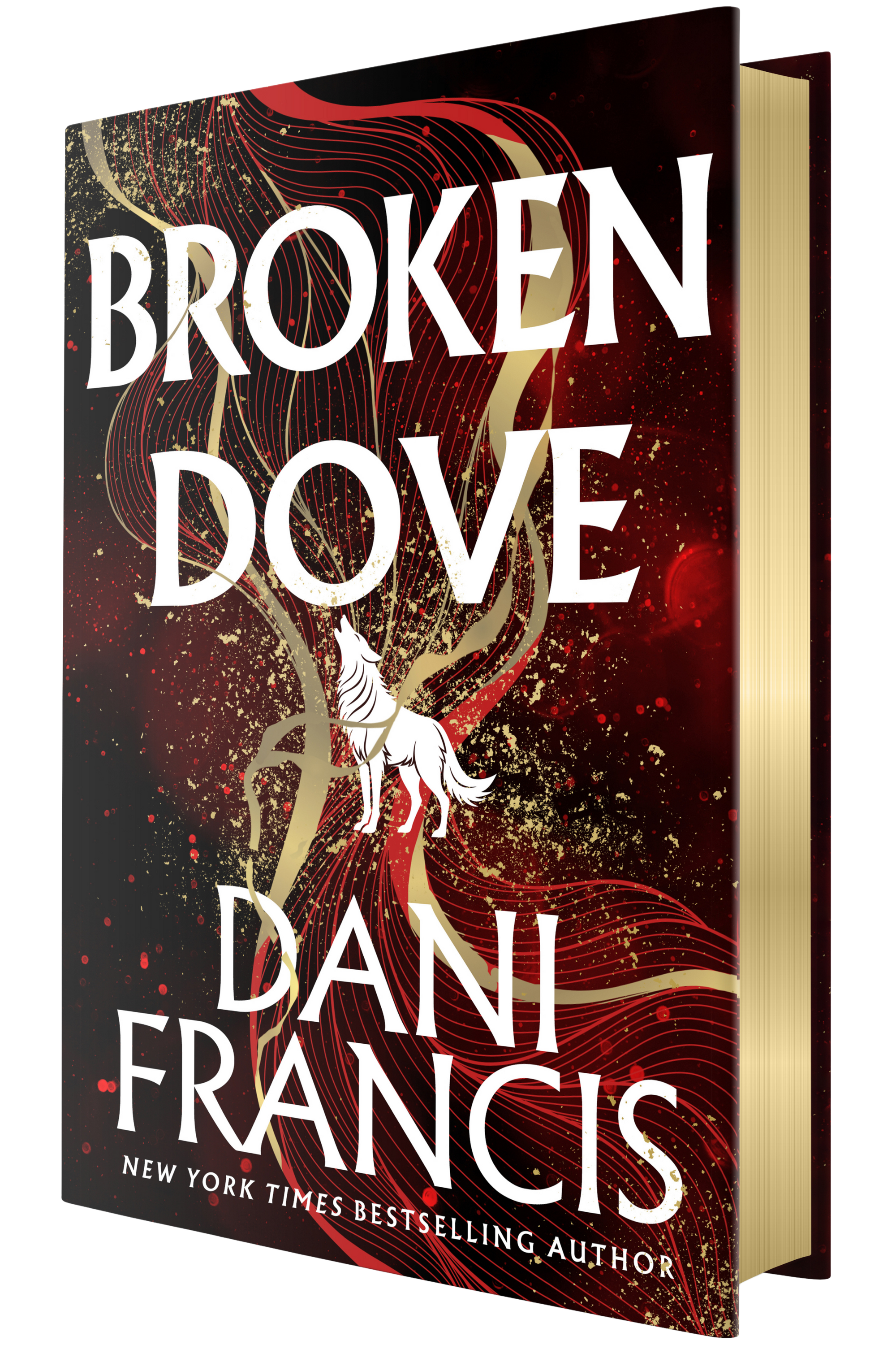 A 3D book mockup of 'Broken Dove' by Dani Francis, showing the front cover with a dark red and black background, gold swirls, a white dove illustration, and white title text, with a gold page edge visible on the right on embervale.ca