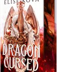Book cover of 'Dragon Cursed' by Elise Kova with dragons and fiery design on embervale.ca