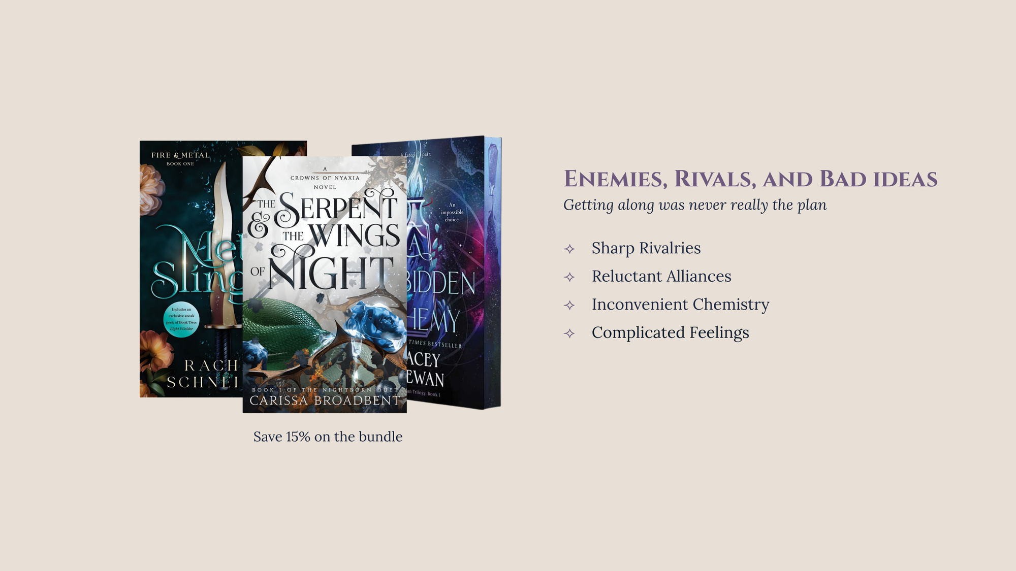 Promotional graphic for a book bundle on Embervale featuring three fantasy novels: 'The Serpent & Wings of Night' by Carissa Broadbent, 'Metal Slinger' Rachel Schneider, and 'A Forbidden Alchemy' by Stacey McEwan. The books are displayed against a light beige background with purple text reading 'Enemies, Rivals, and Bad Ideas' and bullet points describing themes like sharp rivalries and reluctant alliances.