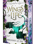 Book cover of 'Wings of Life' by Meghan Le Fay with floral design on embervale.ca